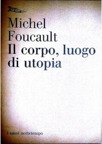 cover of the book Il corpo, luogo di utopia