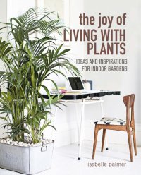 cover of the book The Joy of Living with Plants