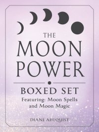 cover of the book The Moon Power Boxed Set: Featuring: Moon Spells and Moon Magic