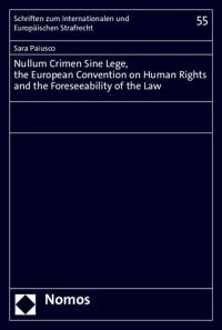 cover of the book Nullum Crimen Sine Lege, the European Convention on Human Rights and the Foreseeability of the Law