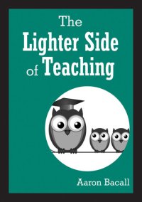 cover of the book The Lighter Side of Teaching