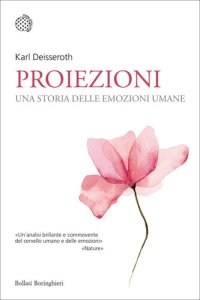 cover of the book Proiezioni. Una storia delle emozioni umane