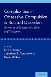 cover of the book Complexities in Obsessive Compulsive and Related Disorders: Advances in Conceptualization and Treatment