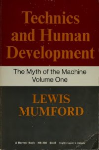 cover of the book Myth of the Machine : Technics and Human Development