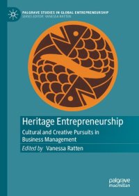 cover of the book Heritage Entrepreneurship: Cultural and Creative Pursuits in Business Management