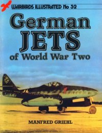 cover of the book German Jets of World War Two