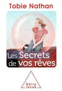 cover of the book Les Secrets de vos rêves