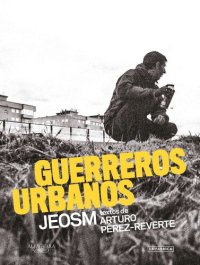 cover of the book Guerreros urbanos