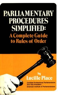 cover of the book Parliamentary Procedures Simplified: A Complete Guide to Rules of Order