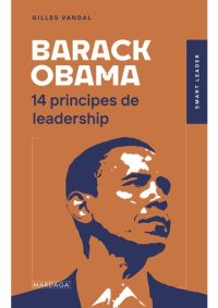 cover of the book Barack Obama: 14 principes de leadership