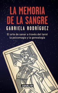 cover of the book La memoria de la sangre