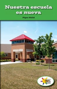 cover of the book Nuestra Escuela Es Nueva (Our School Is New)