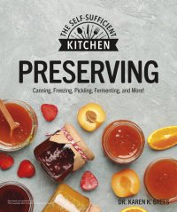 cover of the book Preserving: Can it. Freeze it. Pickle it. Preserve it.