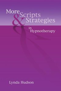 cover of the book More Scripts & Strategies in Hypnotherapy