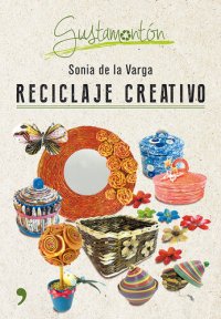 cover of the book Reciclaje creativo