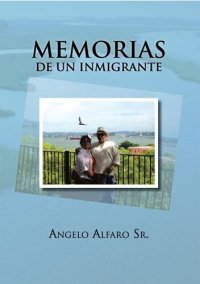 cover of the book Memorias de Un Inmigrante