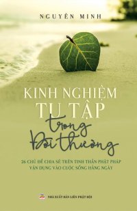 cover of the book Kinh nghiệm tu tập trong đời thường