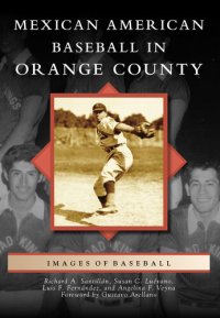 cover of the book Mexican American Baseball in Orange County