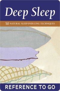 cover of the book Deep Sleep: 50 Natural Sleep-Inducing Techniques