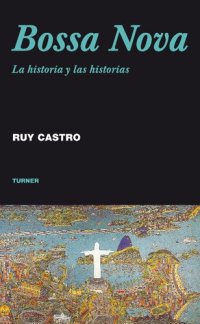 cover of the book Bossa Nova: La historia y las historias