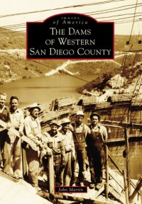 cover of the book The Dams of Western San Diego County