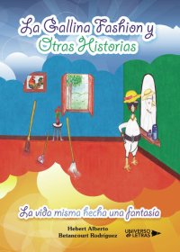 cover of the book La Gallina Fashion y otras historias