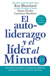 cover of the book autoliderazgo y el líder al minuto: Aumente su efectividad con un autolidera