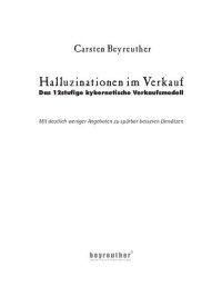 cover of the book Halluzinationen im Verkauf: Das 12stufige kybernetische Verkaufsmodell