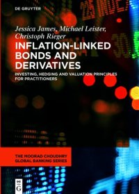 cover of the book Inflation-Linked Bonds and Derivatives: Investing, hedging and valuation principles for practitioners