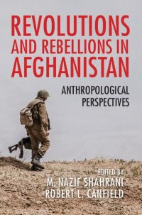 cover of the book Revolutions and Rebellions in Afghanistan: Anthropological Perspectives