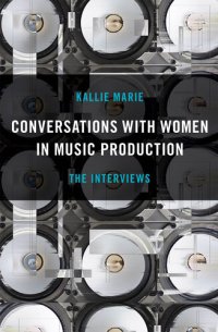 cover of the book Conversations with Women in Music Production: The Interviews