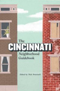 cover of the book The Cincinnati Neighborhood Guidebook