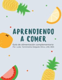 cover of the book Aprendiendo a Comer