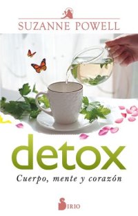 cover of the book Detox: Cuerpo, mente y corazón