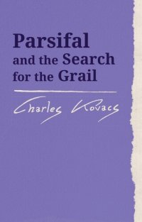 cover of the book Parsifal: And the Search for the Grail