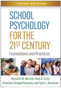 cover of the book School Psychology for the 21st Century: Foundations and Practices