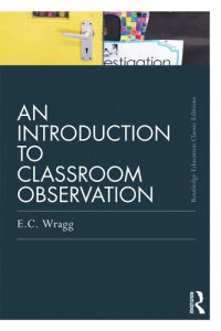 cover of the book An Introduction to Classroom Observation (Classic Edition)