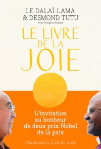 cover of the book Le Livre de la joie: Le bonheur durable dans un monde en mouvement