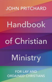 cover of the book Handbook of Christian Ministry: For Lay and Ordained Christians