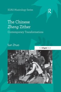 cover of the book The Chinese Zheng Zither: Contemporary Transformations