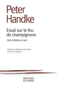 cover of the book Essai sur le fou de champignons. Une histoire en soi