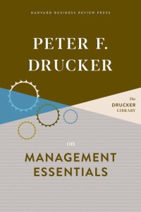 cover of the book Peter F. Drucker on Management Essentials