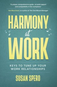 cover of the book Harmony at Work: Keys to Tune Up Your Work Relationships