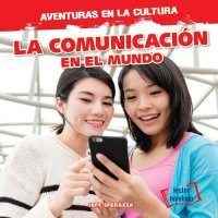 cover of the book La comunicación en el mundo (Communication Around the World)