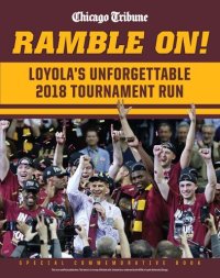 cover of the book Ramble On: Loyola's Unforgettable 2018 Tournament Run