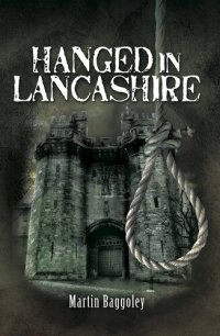 cover of the book Hanged in Lancashire