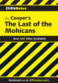 cover of the book CliffsNotes on Cooper's The Last of the Mohicans