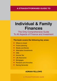 cover of the book A Straightforward Guide to Individual and Family Finances