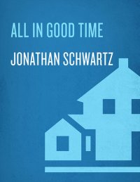 cover of the book All in Good Time