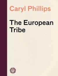 cover of the book The European Tribe